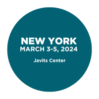 Join us in New York | March 3-5, 2024 at the Javits Center